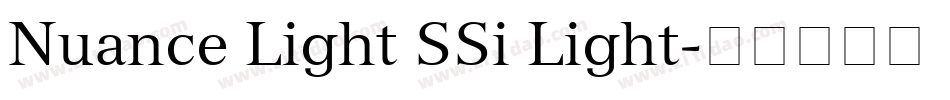 Nuance Light SSi Light字体转换